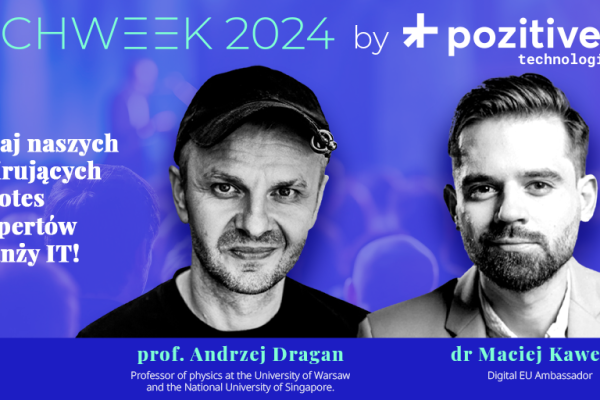 Pozitive Technologies z Andrzejem Draganem i Maciejem Kaweckim
